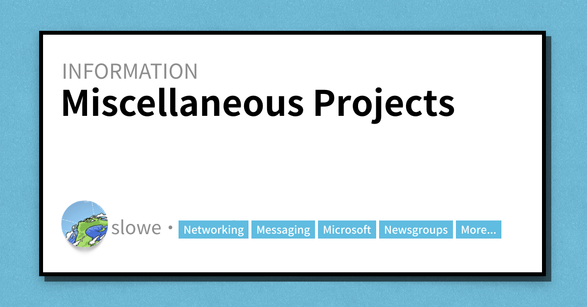 Miscellaneous Projects - Scott's Weblog - The weblog of an IT pro ...