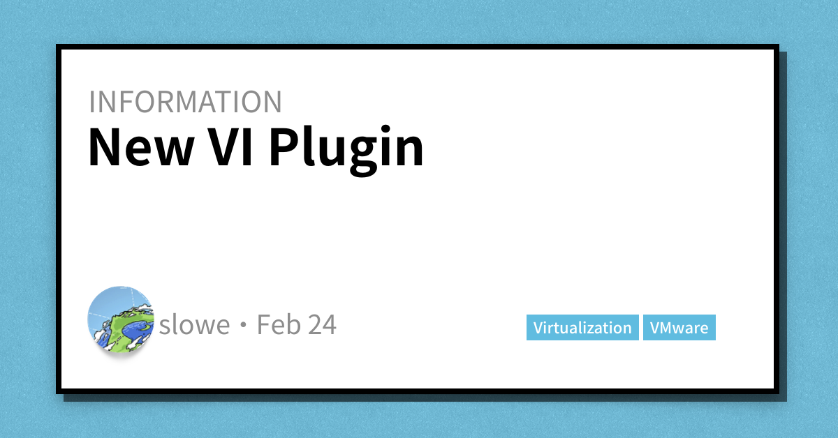 New VI Plugin - Scott's Weblog - The weblog of an IT pro focusing on ...