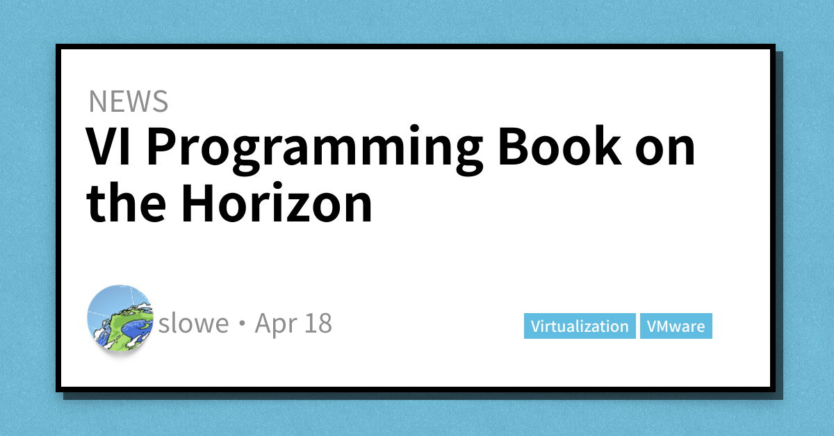 Vi Book VI Programming Book on the Horizon - Scott's Weblog - The weblog of an ...