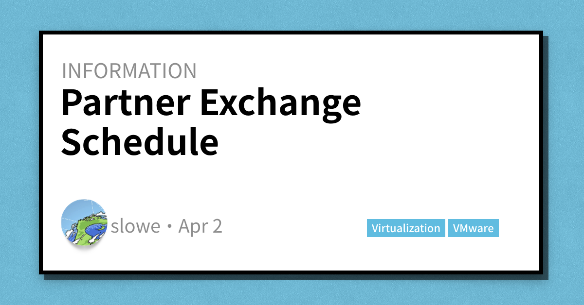 Partner Exchange Schedule - Scott's Weblog - The weblog of an IT pro ...